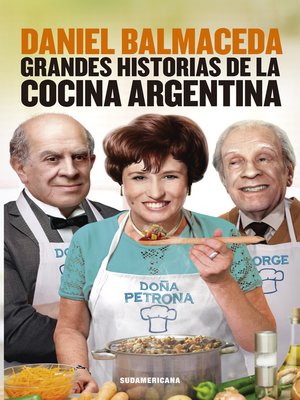 cover image of Grandes historias de la cocina argentina
